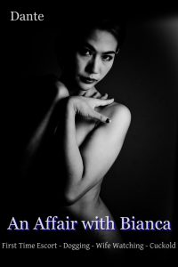 An affair with Bianca