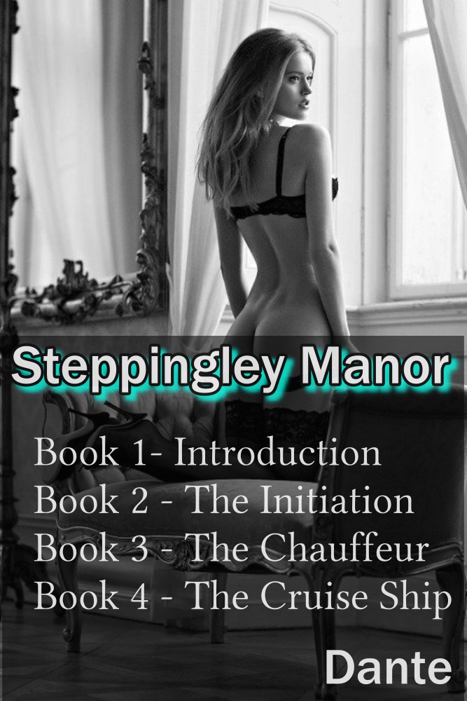 Steppingley Manor - Erotic Story
