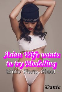 Asian wife wants to try modeling