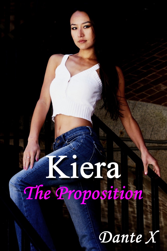 Kiera - the proposition