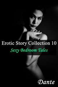 Erotic story collection 10