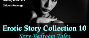 Erotic Story Collection 10 – Audible Version