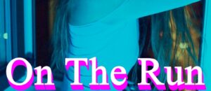 On The Run: With A Mafia Mobsters Wife